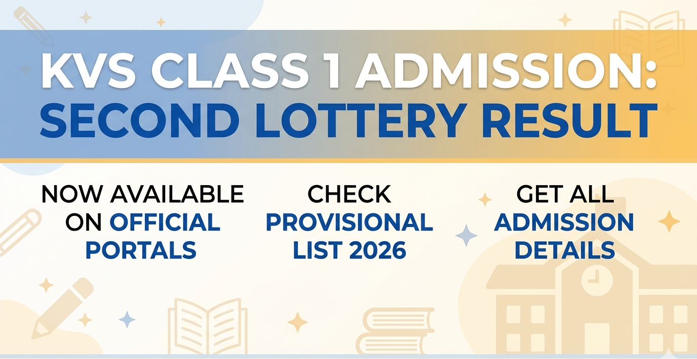 KVS Class 1 Admission Second Lottery List 2026: Check Result Online
